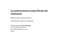 Autocensura en el periodismo: el silencio también puede ser violencia estructural Primera página del artículo La autocensura como forma de violencia, de Francisco Raúl Casamadrid